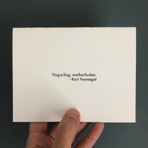Ting-A-Ling Motherfucker- Kurt Vonnegut Letterpress Card
