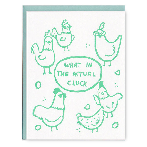 What the Cluck Greeting Card
