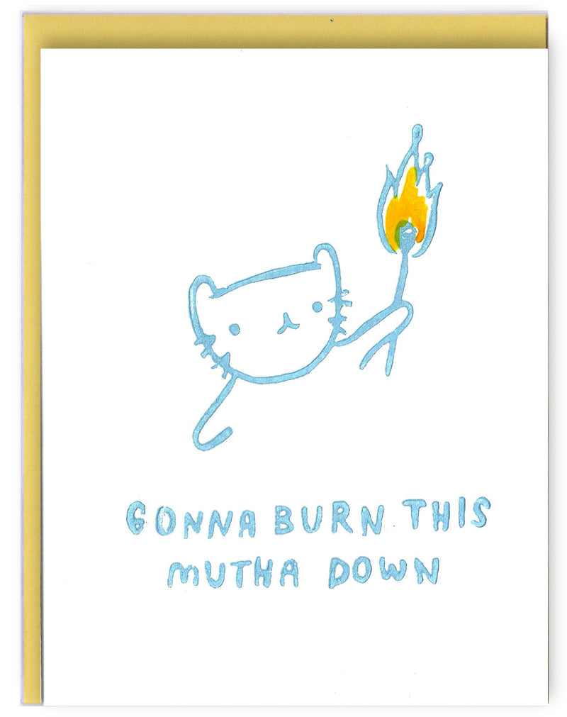 Burn This Mutha Card