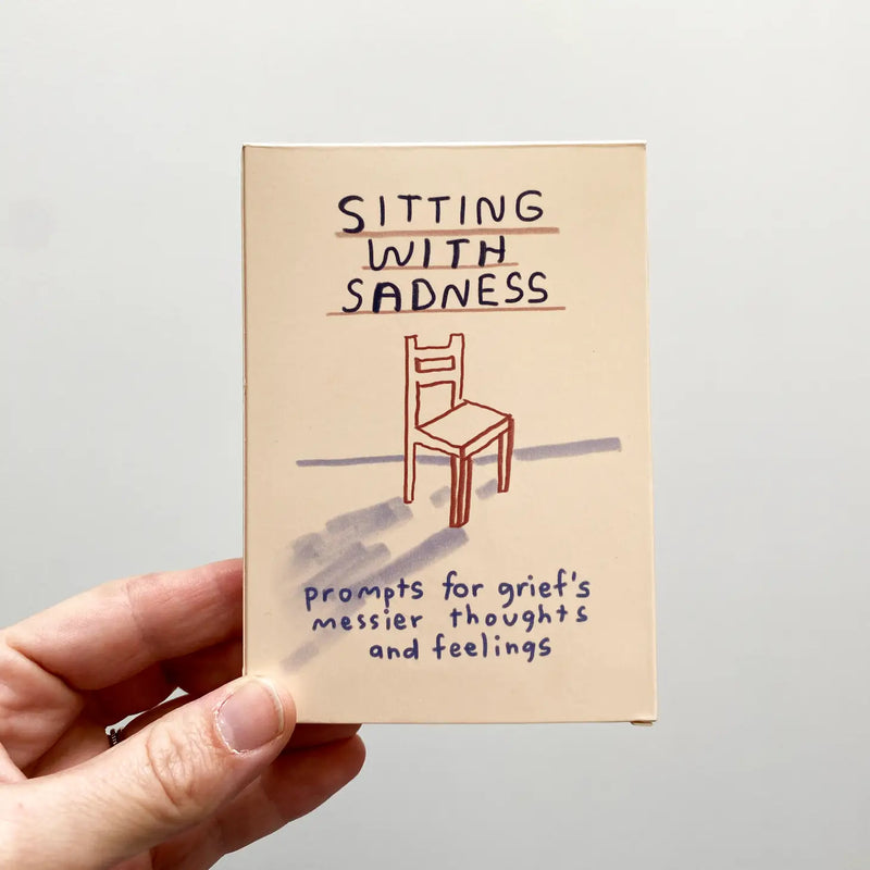 Sitting With Sadness Deck - Prompts For Grief's Messier Thoughts and Feelings