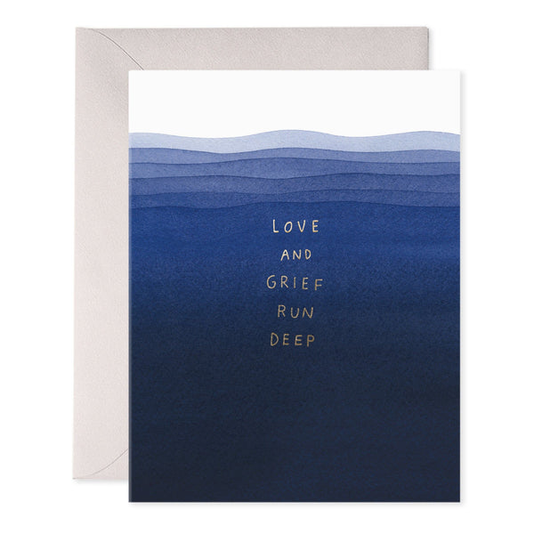 Grief Runs Deep Sympathy Card