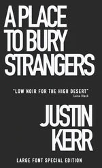 A Place To Bury Strangers -  46th Edition - Large Print