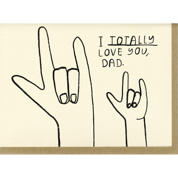 Totally Love You, Dad Card