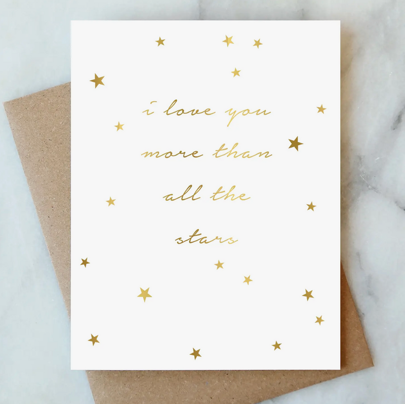 I Love You More Than All the Stars Greeting Card